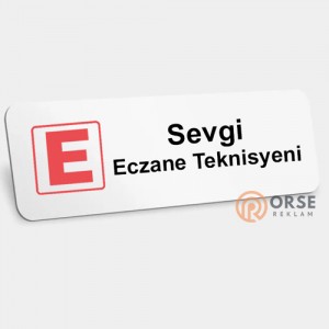 Eczane Teknisyeni İsimlik Eczane Teknisyeni İsimlik
